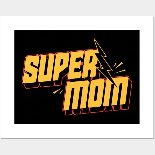 Super MOM Wall Art by Andreeastore  